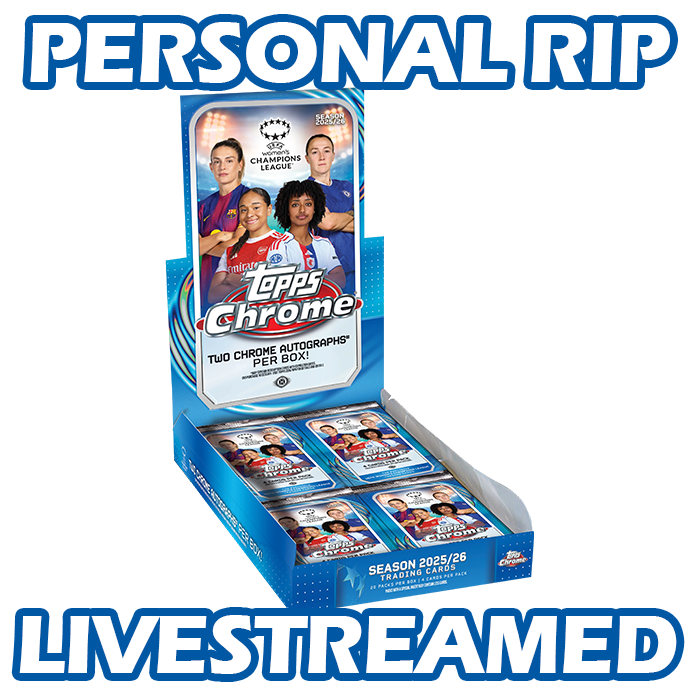 - PERSONAL RIP: 2025-26 Topps Chrome UWCL Hobby Box UEFA Women's Soccer (Livestreamed)