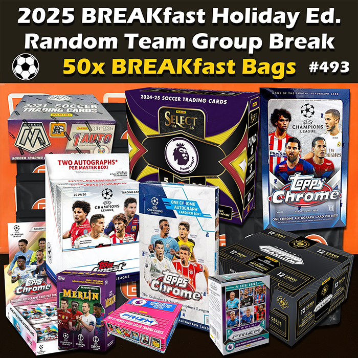 - Group Break #493 - 2025 BREAKfast Bag December Holiday Edition (50-bag) RT (Random Teams)
