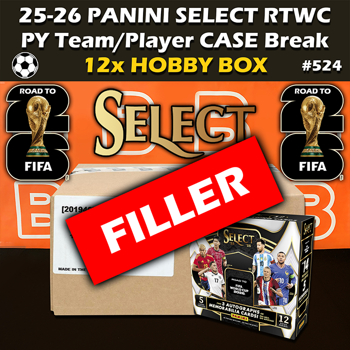 - FILLER Group Break #524 - 2025-26 Panini Select FIFA Road to World Cup Soccer Hobby Case (12-box)