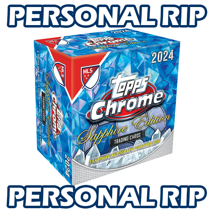 -          PERSONAL RIP: 2024 Topps Chrome MLS Sapphire Edition Hobby Box Soccer