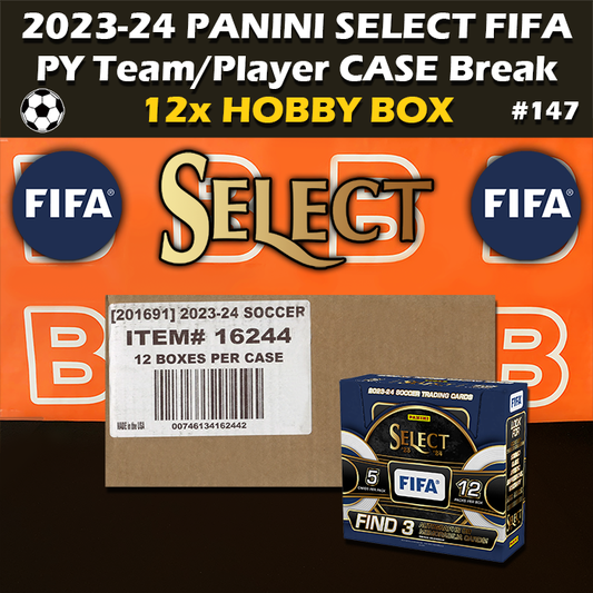 -       Group Break #147 - 2023-24 Select FIFA Full Case Hobby (12-box) PYT / PYP