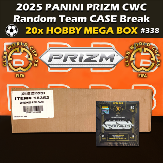 -               Group Break #338 - 2025 Panini Prizm Club World Cup FIFA CWC Hobby Mega Case (20-box) RT (Random Teams)