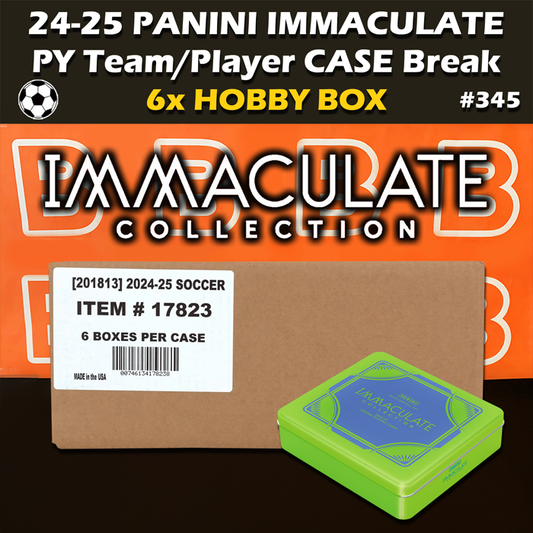 -               Group Break #345 - 2024-25 Panini Immaculate Soccer Hobby Case (6-box) PYT / PYP