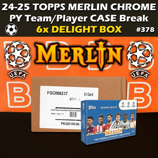 -                 Group Break #378 - 2024-25 Topps Merlin Chrome UEFA Soccer Breaker Delight Case (6-box) PYT / PYP