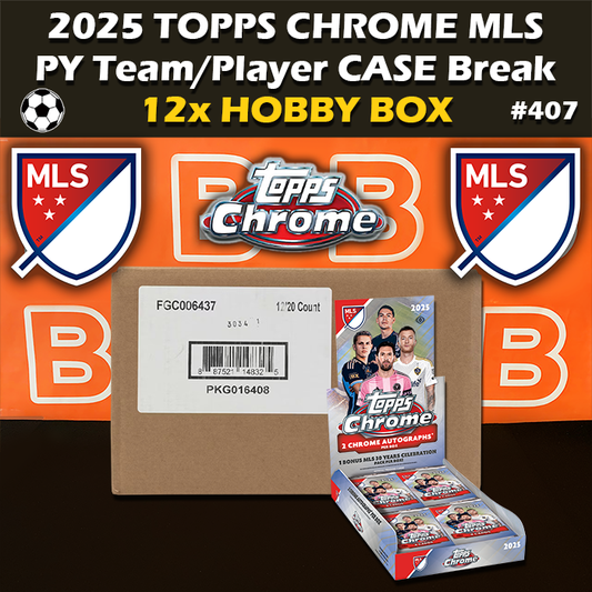 -                  Group Break #407 2025 Topps Chrome MLS Hobby Case Major League Soccer (12-box) PYT / PYP