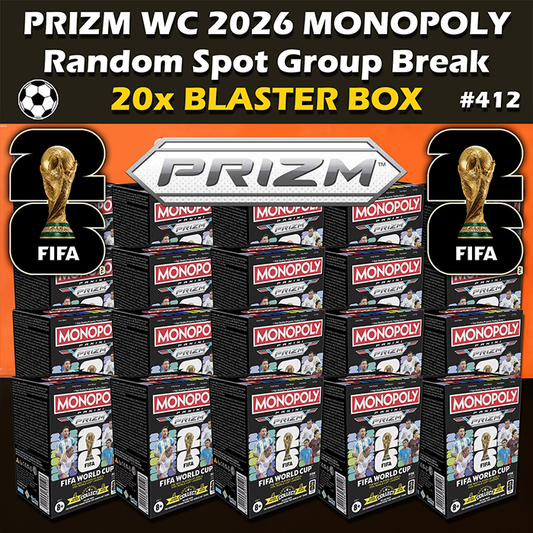 -                Group Break #412 - 2026 Panini Prizm FIFA World Cup Monopoly Blaster Box Soccer (20-box) RS (Random Spot)