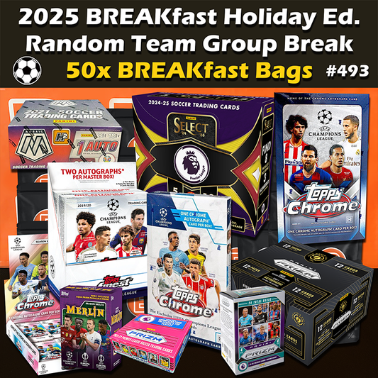 -                    Group Break #493 - 2025 BREAKfast Bag December Holiday Edition (50-bag) RT (Random Teams)