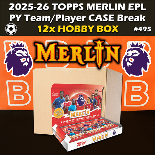 -                     Group Break #495 - 2025-26 Topps Merlin Chrome EPL Premier League Soccer Hobby Case (12-box) PYT / PYP
