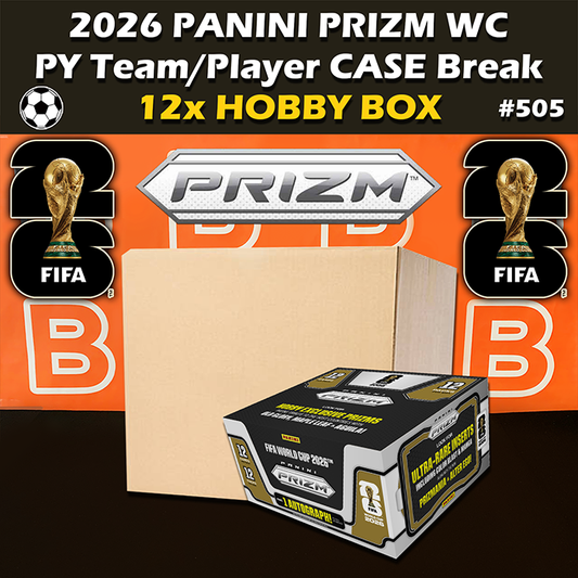 -                     Group Break #505 - 2026 Panini Prizm World Cup FIFA Soccer Hobby Case (12-box) PYT / PYP