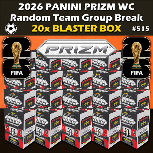 -                     Group Break #515 - 2026 Panini Prizm FIFA World Cup Target Blaster Box Soccer (20-box) RT (Random Team)