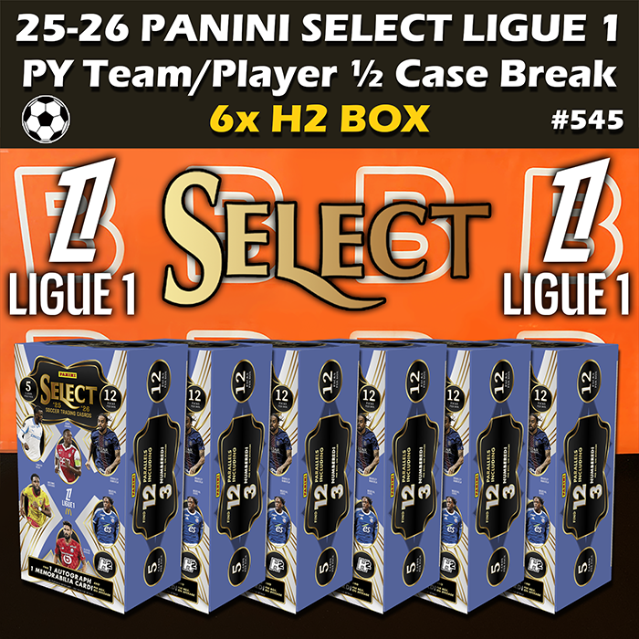 -                    Group Break #545 - 2025-26 Panini Select Ligue 1 H2 ½ Case Soccer (6-box) PYT / PYP
