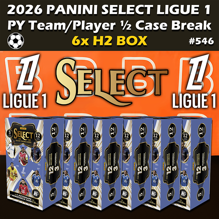 -                    Group Break #546 - 2025-26 Panini Select Ligue 1 H2 ½ Case Soccer (6-box) PYT / PYP